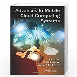 Advances in Mobile Cloud Computing Systems by Victor Leung Book-9781498715096