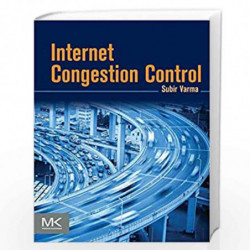 Internet Congestion Control by Subir Varma Book-9780128035832