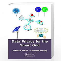 Data Privacy for the Smart Grid by Rebecca Herold