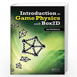 Introduction to Game Physics with Box2D by Ian Parberry Book-9781466565760