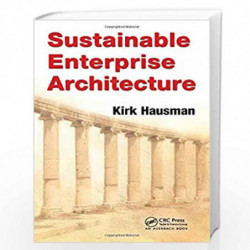 Sustainable Enterprise Architecture by Kirk Hausman Book-9781439821541
