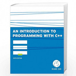 An Introduction to Programming With C++ by Diane Zak Book-9780538466523