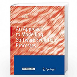 An Approach to Modelling Software Evolution Processes by Tong Li Book-9783540794639
