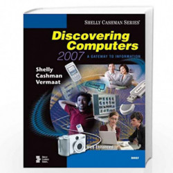 Discover Computers 2007 Brief (Shelly Cashman) by Gary B. Shelly