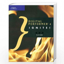 Digital Performer 4 Ignite by Eric Grebler Book-9781592003525