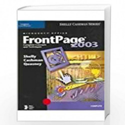 Microsoft FrontPage 2003: Complete Concepts and Techniques by Gary B. Shelly