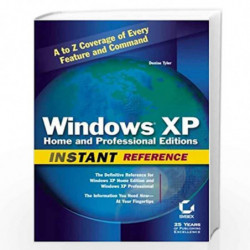 Windows          XP: Instant Reference (SYBEX INSTANT REFERENCE SERIES) by Denise Tyler Book-9780782129861