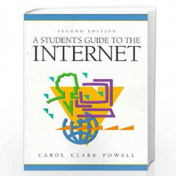 A Student's Guide to the Internet by Carol Clark Powell Book-9780136491125