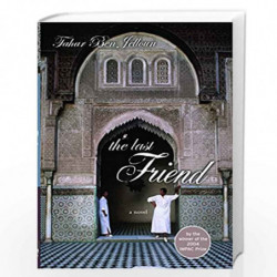 The Last Friend: A Novel by Tahar Ben Jelloun Book-9781595580085