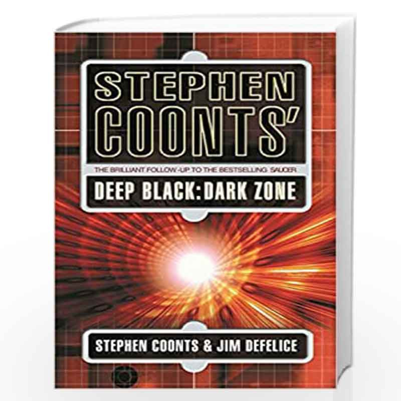 Stephen Coonts' Deep Black: Dark Zone by Stephen Coonts