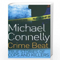 Crime Beat by Michael Connelly Book-9780752880723