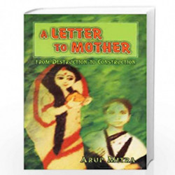 A Letter to Mother by Arup Mitra Book-9788126901463