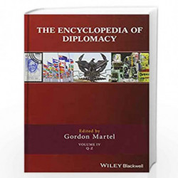 The Encyclopedia of Diplomacy: 4 Volume Set by Gordon Martel Book-9781118887912
