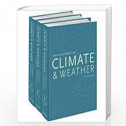 Encyclopedia of Climate and Weather by Stephen H. Schneider