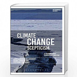 Climate Change Scepticism: A Transnational Ecocritical Analysis (Environmental Cultures) by Greg Garrard George B. Handley Axel 