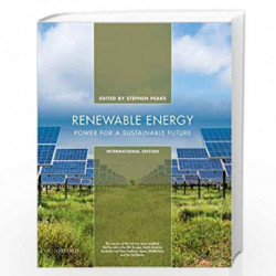 Renewable Energy: Power for a Sustainable Future by Stephen Peake Book-9780198814542