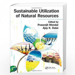 Sustainable Utilization of Natural Resources by Prasenjit Mondal Book-9781498761833