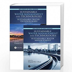 Sustainable Water Management and Technologies, Two-Volume Set (Green Chemistry and Chemical Engineering) by Daniel H. Chen Book-
