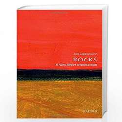 Rocks: A Very Short Introduction (Very Short Introductions) by Jan Zalasiewicz Book-9780198725190