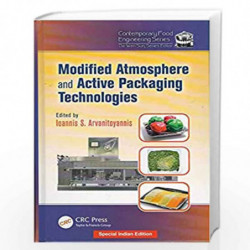 MODIFIED ATMOSPHERE AND ACTIVE PACKAGING TECHNOLOGIES by Arvanitoyannis Book-9781138627093