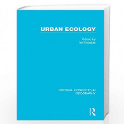 Urban Ecology, 4-vol. set (Critical Concepts in Geography) by Ian Douglas Book-9780415729376