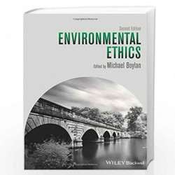 Environmental Ethics by Michael Boylan Book-9781118494721
