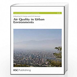 Air Quality in Urban Environments: 28 (Issues in Environmental Science and Technology) by R.M. Harrison
