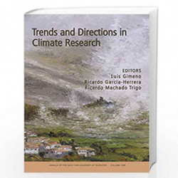 Trends and Directions in Climate Research, Volume 1146 (Annals of the New York Academy of Sciences) by Luis Gimeno