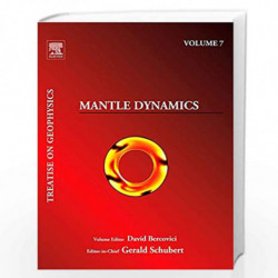 Treatise on Geophysics, Volume 7: Mantle Dynamics by David Bercovici Book-9780444534569