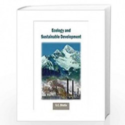 Ecology And Sustainable Development ( Vol. 2 ) by S.C. Bhatia Book-9788126909612