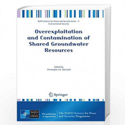 Overexploitation and Contamination of Shared Groundwater Resources: Management, (Bio)Technological, and Political Approaches to 