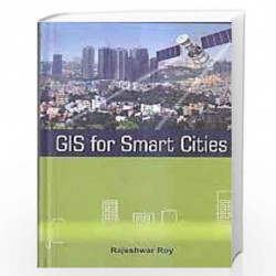 GIS for Smart Cities by Roy Book-9789386761354