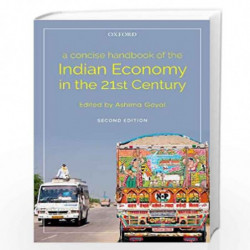 A Concise Handbook of the Indian Economy in the 21st Century by Ashima Goyal Book-9780199496464