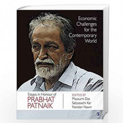 Economic Challenges for the Contemporary World: Essays in Honour of Prabhat Patnaik by Kar