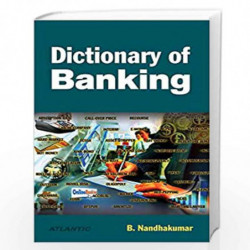 Dictionary of Banking by B. Nandha Kumar Book-9788126918959