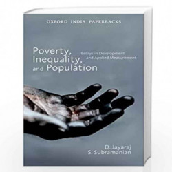Poverty, Inequality and Population: Essays in Development and Applied Management by D. Jayaraj And S. Subramanian