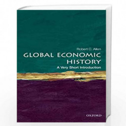 Global Economic History: A Very Short Introduction (Very Short Introductions Book 282) by Allen Robert C. Book-9780199596652