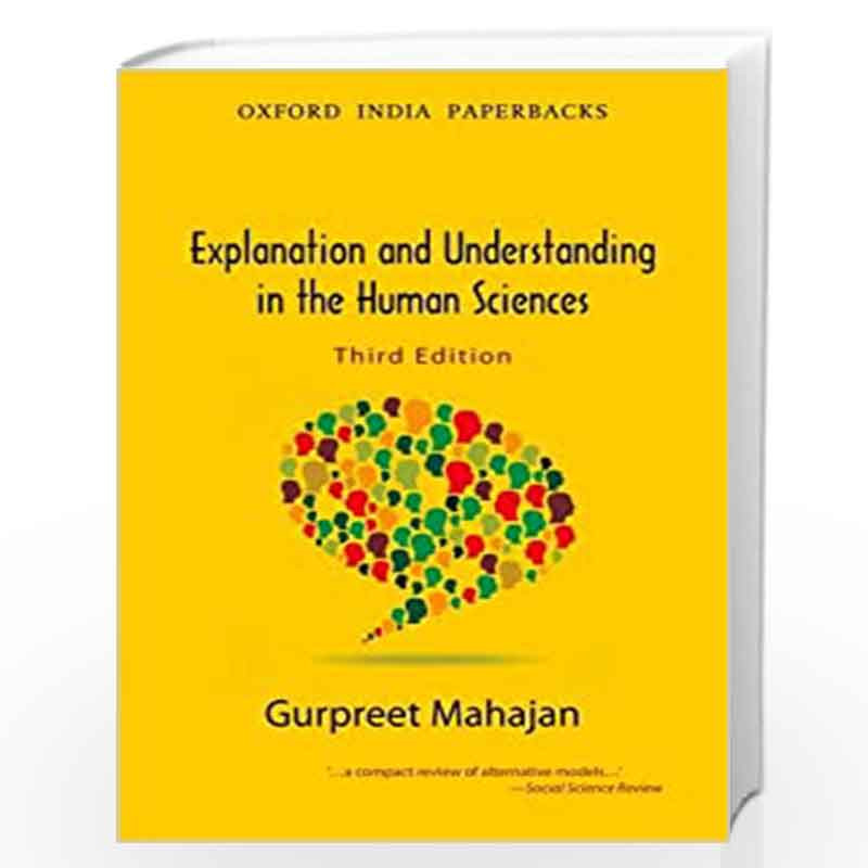 Explanation and Understanding in the Human Sciences by Mahajan Gurpreet Book-9780198076971