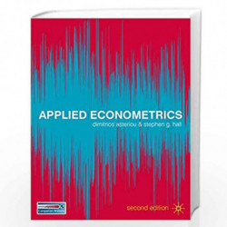 Applied Econometrics by Dimitrios Asteriou
