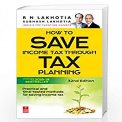 Tax Free Incomes and Investments by R. N. Lakhotia Book-9788170947264