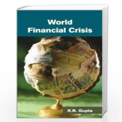 World Financial Crisis by K.R. Gupta Book-9788126912339