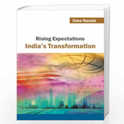 Rising Expectations India's Transformation by Uma Narula Book-9788126912223