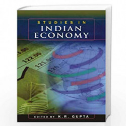 Studies in Indian Economy: 4 by K.R. Gupta Book-9788126910861