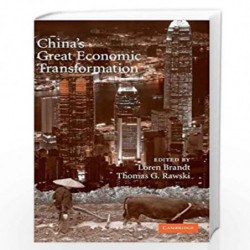 China's Great Economic Transformation: 0 by Loren Brandt Book-9780521885577