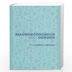 Macroeconomics and Gender by Ritu Dewan