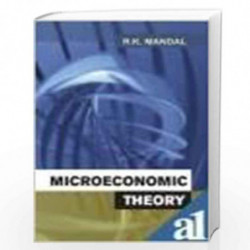 Microeconomic Theory by Ram Krishna Mandal Book-9788126908127