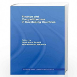 Finance and Competitiveness in Developing Countries (Routledge Studies in Developme) by Jose Maria Fanelli