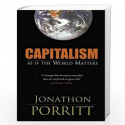 Capitalism As If the World Matters by Jonathon Porritt Book-9781844071920