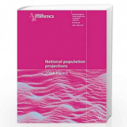 National Population Projections 2004-based: Series PP2 No. 25 by The Office for National Statistics Book-9780230516663