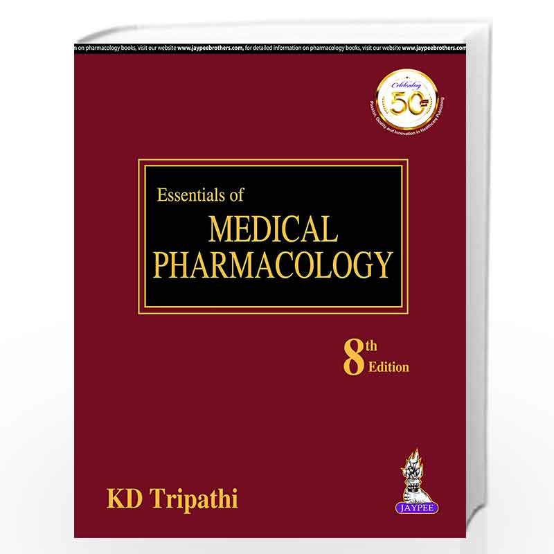 KD Tripathi's Essentials of medical pharmacology 9789352704996